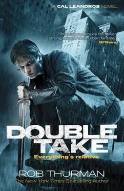 Cover for Rob Thurman · Doubletake - A Cal Leandros Novel (Paperback Book) (2012)