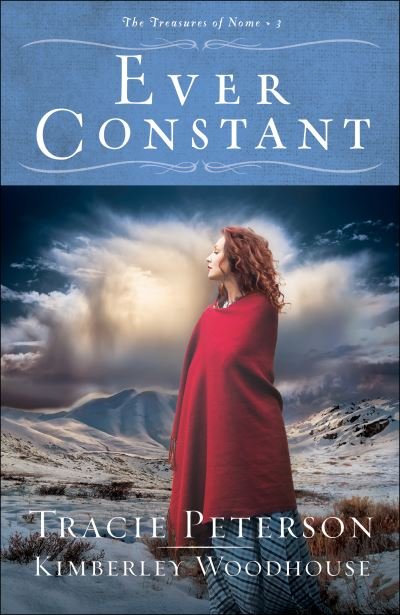 Cover for Tracie Peterson · Ever Constant (Paperback Bog) (2022)
