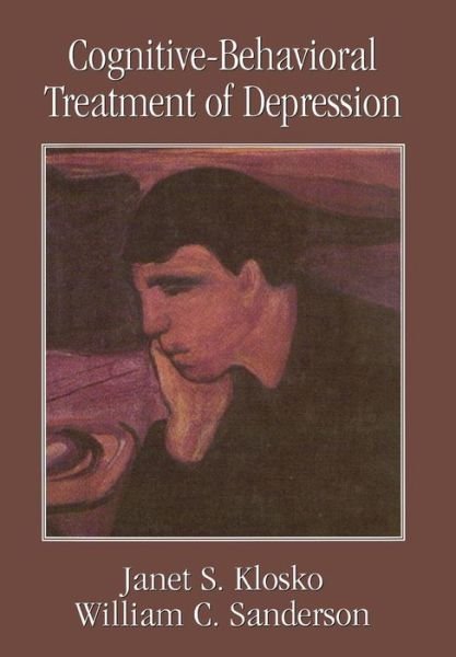 Cover for Janet S. Klosko · Cognitive-Behavioral Treatment of Depression (Hardcover Book) (1999)