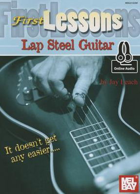 Cover for Jay Leach · First Lessons Lap Steel Guitar (Buch) (2015)