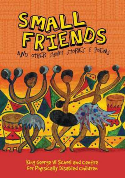 Cover for Jane Morris · Small Friends and Other Stories and Poems (Pocketbok) (2014)