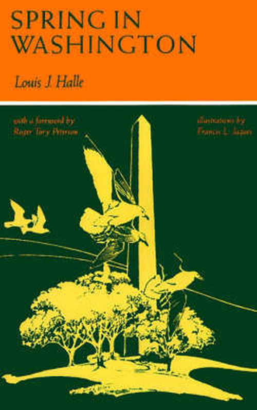 Cover for Louis Halle · Spring in Washington - Maryland Paperback Bookshelf (Paperback Book) (1988)