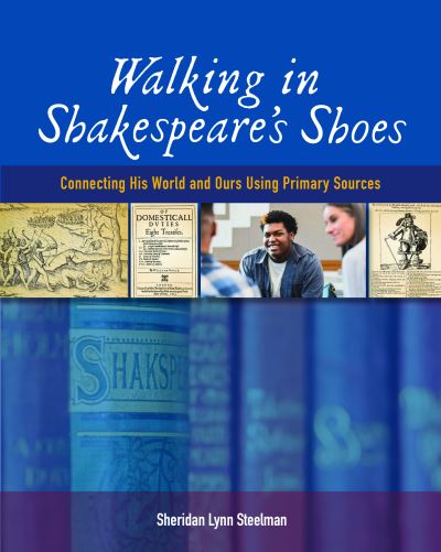 Cover for Sheridan Lynn Steelman · Walking in Shakespeare's Shoes (Paperback Book) (2022)