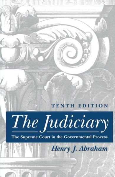 Cover for Henry Julian Abraham · The Judiciary: Tenth Edition (Gebundenes Buch) [10th edition] (1996)
