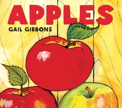 Cover for Gail Gibbons · Apples (Board book) (2020)