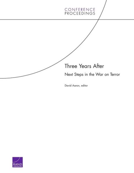 Cover for David Aaron · Three Years After: Next Steps in the War on Terror (Paperback Book) (2005)