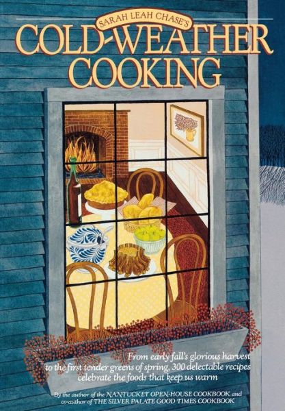 Cover for Sarah Leah Chase · Cold-Weather Cooking (Paperback Book) (2014)