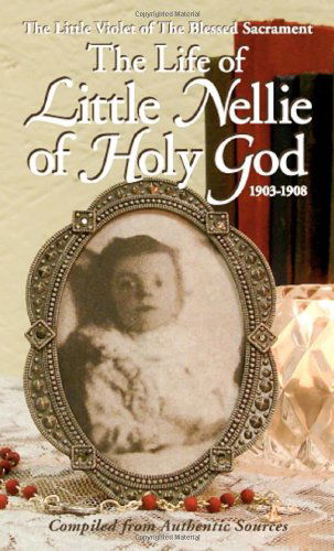 Cover for Anonymous · Life of Little Nellie Holy of God (Paperback Book) (2009)