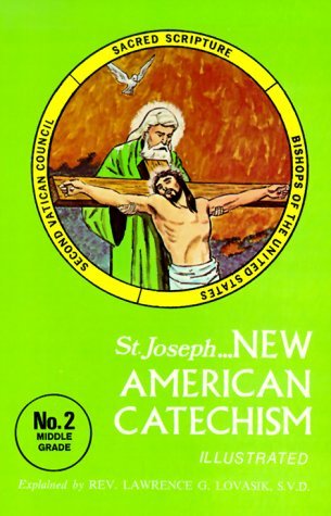 Cover for Lawrence G. Lovasik · New American Catechism (No. 2) (New American Catecism Series) (Pocketbok) (1980)