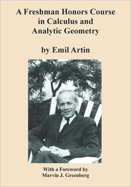 Cover for Emil Artin · A Freshman Honors Course in Calculus and Analytic Geometry (Paperback Book) (2008)