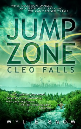 Cover for Wylie Snow · Jump Zone: Cleo Falls (Volume 1) (Taschenbuch) (2013)