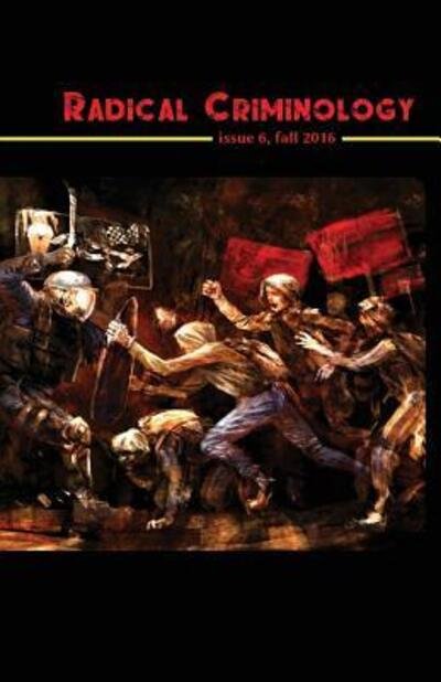 Cover for Pj Lilley · Radical Criminology 6 (Paperback Book) (2016)