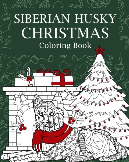 Cover for Paperland · Siberian Husky Christmas Coloring Book (Taschenbuch) (2024)