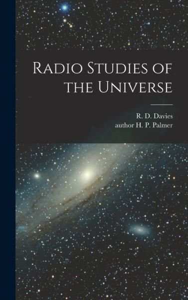 Cover for R D (Rodney Deane) Davies · Radio Studies of the Universe (Innbunden bok) (2021)