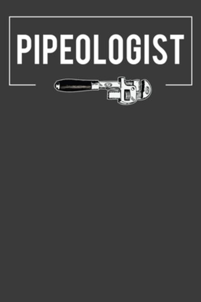 Cover for Frozen Cactus Designs · Pipeologist (Paperback Book) (2019)