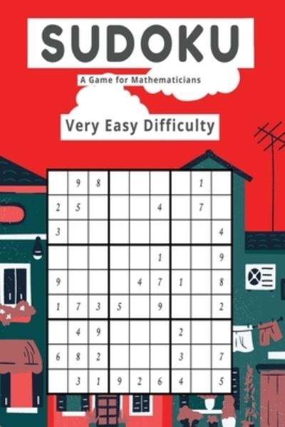 Cover for Kelly Johnson · Sudoku a Game for Mathematicians Very Easy Difficulty (Book) (2023)