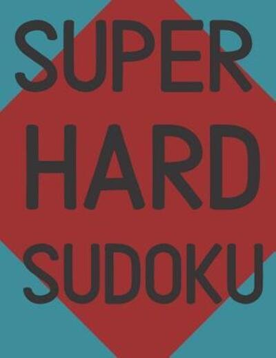 Cover for Riddle Press · Super Hard Sudoku (Pocketbok) (2019)