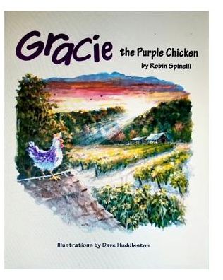 Cover for Robin Spinelli · Gracie the Purple Chicken (Paperback Book) (2018)