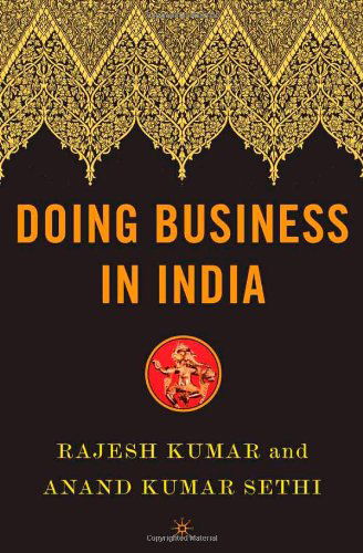 Cover for Rajesh Kumar · Doing Business in India (Hardcover Book) [First edition] (2005)