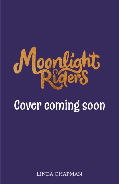 Cover for Linda Chapman · Moonlight Riders: Sand Filly: Book 6 - Moonlight Riders (Pocketbok) (2024)