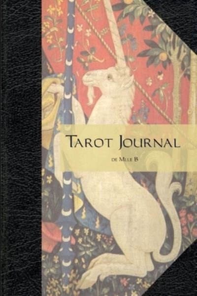 Cover for Mlle B · Tarot Journal (Paperback Bog) (2005)