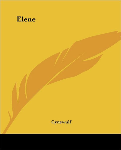 Cover for Cynewulf · Elene (Paperback Book) (2004)