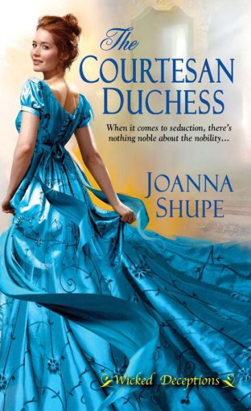 Cover for Joanna Shupe · The Courtesan Duchess (Paperback Book) (2015)