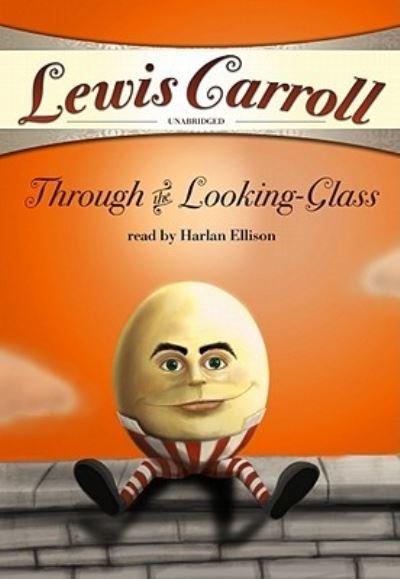Cover for Lewis Carroll · Through the Looking-Glass (CD) (2009)