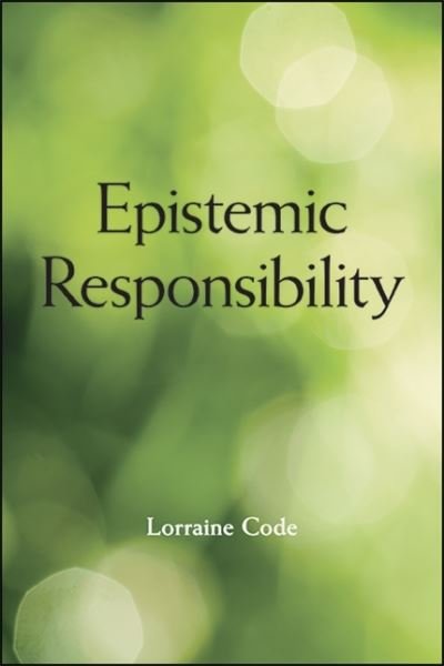 Cover for Lorraine Code · Epistemic Responsibility (Paperback Book) (2020)
