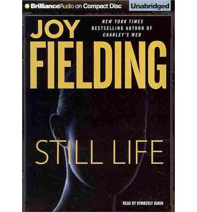 Cover for Joy Fielding · Still Life (Audiobook (CD)) [Unabridged edition] (2013)