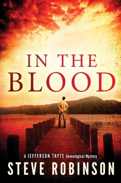 Cover for Steve Robinson · In the Blood - Jefferson Tayte Genealogical Mystery (Paperback Book) (2014)