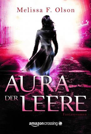 Aura der Leere - Olson - Książki -  - 9781477821527 - 