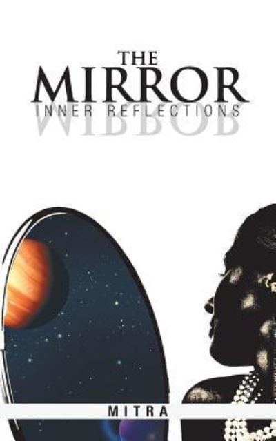 Cover for Mitra · The Mirror (Pocketbok) (2015)