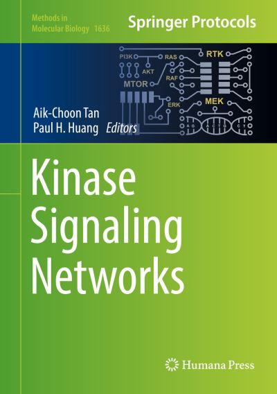 Kinase Signaling Networks - - Livros - Humana Press Inc. - 9781493971527 - 21 de julho de 2017