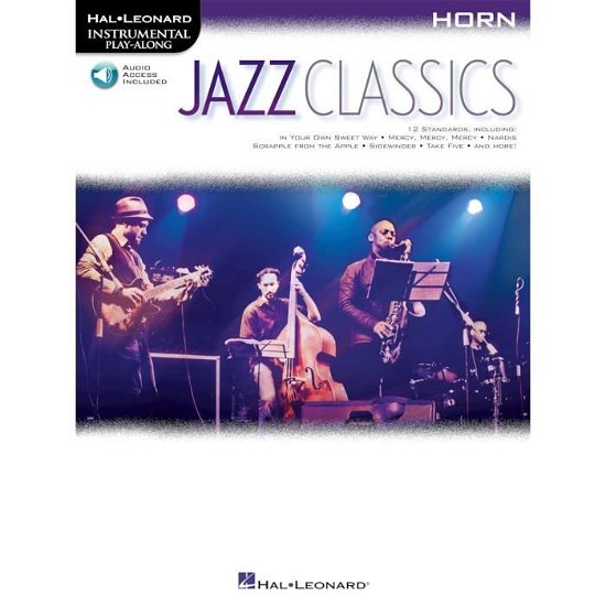 Cover for Hal Leonard Publishing Corporation · Jazz Classics, Horn (Book) (2017)