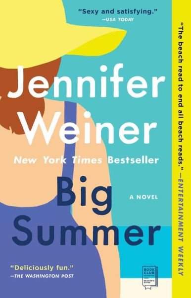 Cover for Jennifer Weiner · Big Summer: A Novel (Paperback Book) (2021)