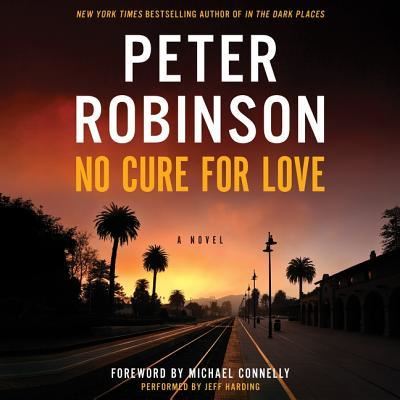 Cover for Peter Robinson · No Cure for Love Lib/E (CD) (2016)