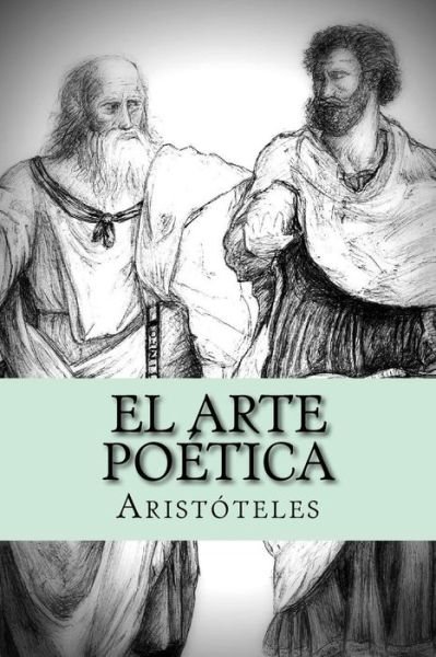 Cover for Aristotle · El Arte Poetica (Paperback Book) (2015)