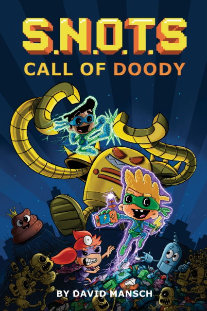 Cover for David Mansch · Call of Doody - SNOTS (Pocketbok) (2024)