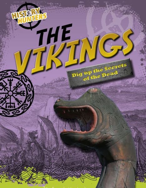 Cover for Louise Spilsbury · The Vikings (Hardcover Book) (2016)