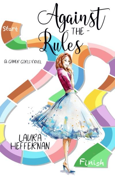 Cover for Laura Heffernan · Against the Rules (Paperback Book) (2019)