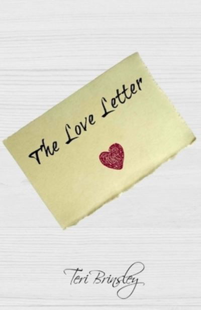 Cover for Teri Brinsley · The Love Letter (Paperback Bog) (2015)