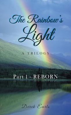 Cover for Derek Earls · The Rainbow's Light (Taschenbuch) (2016)