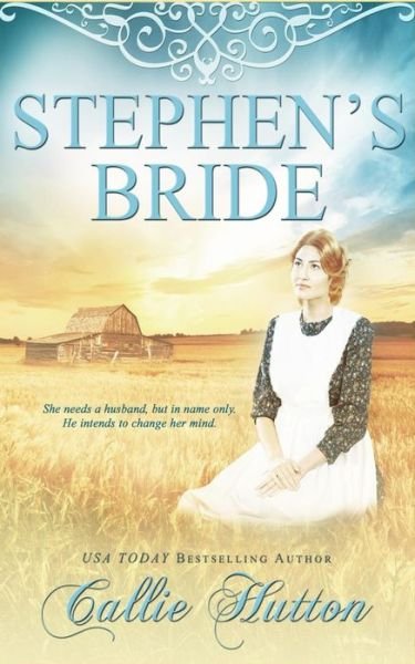 Cover for Callie Hutton · Stephen's Bride (Paperback Bog) (2017)