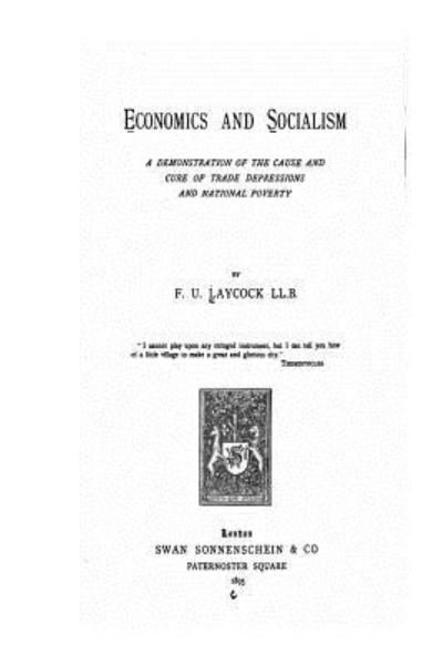 Cover for F U Laycock · Economics and Socialism (Taschenbuch) (2016)