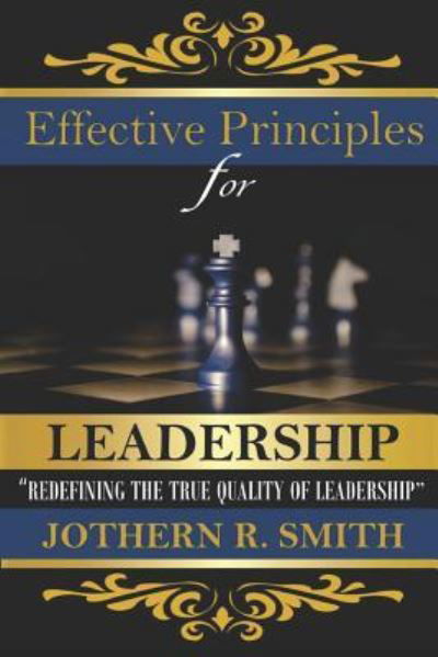 Cover for Jothern Robert Smith Jr · Effective Principles for Leadership (Paperback Bog) (2018)