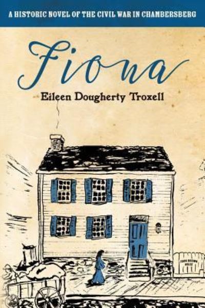 Cover for Eileen Dougherty Troxell · Fiona (Paperback Book) (2016)