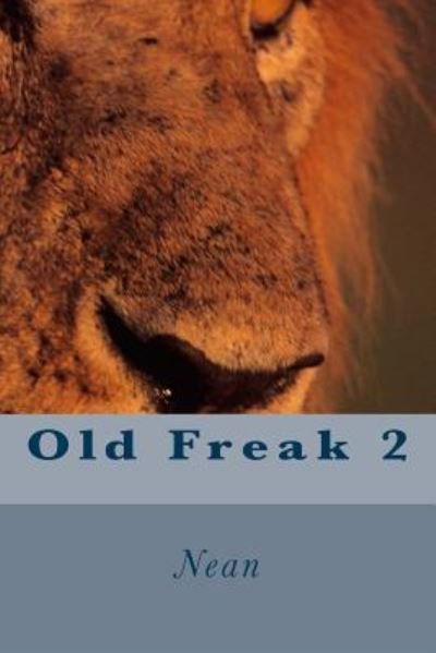 Cover for Nean Author · Old Freak 2 (Paperback Book) (2016)