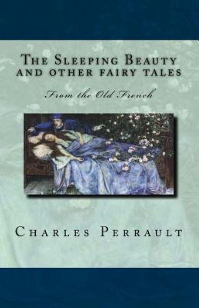 Cover for Charles Perrault · The Sleeping Beauty and Other Fairy Tales (Paperback Book) (2016)