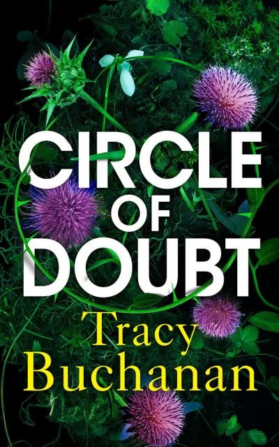 Cover for Tracy Buchanan · Circle of Doubt - A Forest Grove Suspense (Paperback Book) (2021)